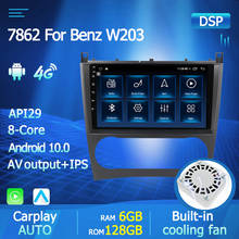 RAM 6G+128G Android 10 Autoradio GPS For Mercedes Benz C-Class W203/CLC W203/CLK W209 Car Multimedia DVD Player Radio 4G RDS NAV 2024 - buy cheap
