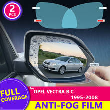 for Opel Vectra B C 1995-2008 2004 2005 2006 2007 Full Cover Rearview Mirror Film Anti-Fog Auto Mirror Sticker Car Accessories 2024 - buy cheap