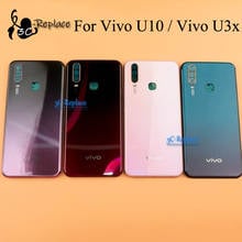 6,35 дюймов для Vivo U10/ДЛЯ Vivo U3x задняя Батарея крышка дверца батарейного Корпус чехол сзади Стекло запасные части объективов 2024 - купить недорого