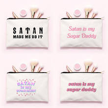 Satan Is My Sugar Daddy Print Multifunction Man Women Makeup Bags Cosmetic Bags Travel Make Up Organizer Toiletry Pouch Storage 2024 - buy cheap