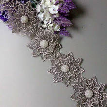 1 yard Gray Pearl Beaded Embroidered Flower Lace Edge Trim Floral Applique Patches Fabric Sewing Craft Vintage Wedding Dress F6 2024 - buy cheap