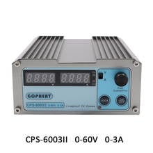 Gophert CPS-6003II 110 V/220VAC до 0-60V 0-3A Мини DC Регулируемый цифровой импульсный источник Питание 60V 3A трансформатор импульсивный источник питания PSU 2024 - купить недорого