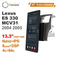 Rádio automotivo ownice com android 13.3 e rotação automática, 1920 polegadas, 1080x10.0, para lexus es, 330, mcv31, 2004, 2005 2024 - compre barato