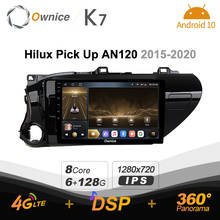 Ownice 6G+128G Android 10.0 Car Radio For Toyota Hilux Pick Up AN120 2015 - 2020 Multimedia 4G LTE GPS Navi 360 BT 5.0 Carplay 2024 - buy cheap