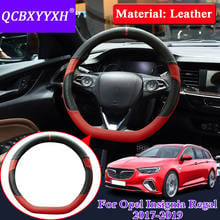 QCBXYYXH Car Styling Steering Wheels Cover For Opel Insignia Regal 2017-2019 Leather Internal Accessories Steering Wheel Cover 2024 - buy cheap