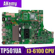 TP501UA for ASUS TP501UB TP501UQK TP501U TP501UQ TP501UJ laptop motherboard TP501UA mainboard test OK I3-6100 CPU 2024 - buy cheap