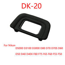 100 unids/lote DK-20 DK20 copa para ojo de goma ocular para cámara Nikon D5000 D3200 D3100 D3000 D80 SLR 2024 - compra barato
