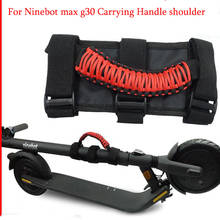 For ninebot max g30 ninebot es2 ES3/ES4/E22 Scooter Skateboard Hand Carrying Handle One Shoulder Straps Belt Webbing Scooter 2024 - buy cheap