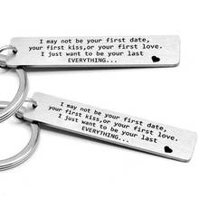 I Just Want To Be Your Last Everything Key Chain Stainless Steel Keychains For Lovers Keyring Valentine's Day Gifts 2024 - buy cheap