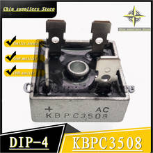 5PCS-20PCS// KBPC3508 DIP-4 C3508 DIP4 Rectifier bridge Nwe Fine materials 100%quality 2024 - buy cheap
