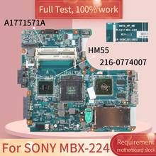 Placa base para portátil SONY MBX-224 1P-009CJ01-8011 A1771571A 216-0774007 HM55, prueba completa, funciona al 100% 2024 - compra barato