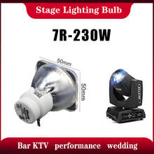 7R 230W Movings Head Light Moving Head Beam Lamp Replacement Bare Bulb 7r 230w lamp 2024 - buy cheap