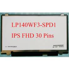 Lp140wf3 spd1 para lg matrix 72% ntsc ips display 14.0 "led tela lcd fosco 30pin fhd 1920x1080 lp140wf3 (sp) (d1) painel 2024 - compre barato