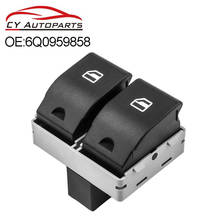 Nuevo alta calidad Control de ventana eléctrica interruptor para VW /Polo 9N/asiento/Ibiza /Cordoba 2002-2009 6Q0 959 858 6Q0959858 2024 - compra barato