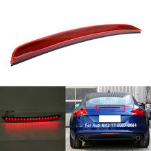 1 Pcs Car High Mount Brake Lights LED Red Third Rear Tail Singal Stop Lamps Accessories For Audi MK2 TT 2007-2014 8J0945097 2024 - buy cheap