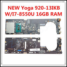 Placa base para ordenador portátil Lenovo Yoga 920-13IKB, con SR3LC I7-8550U, 16GB RAM, DYG60 NM-B291, 100% probado, envío rápido, Fru 5B20Q09639 2024 - compra barato