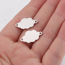 100% Stainless Steel Clouds Tag Charm 2 Hole Metal Clouds Connector For Bracelet Mirror Polished Wholesale 20pcs 2024 - buy cheap