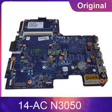 For HP Pavilion 14-AC 240 G4 Laptop Motherboard 814051-501 814051-001 6050A2730201-MB-A01 N3050 Motherboar Tested 100% Work 2024 - buy cheap