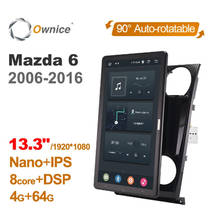 1920*1080 Android 10.0 Ownice 13.3  Inch Rotation Autoradio forMazda 6 2006 - 2015 Car Radio Auto GPS Multimedia DSP IPS 2024 - buy cheap