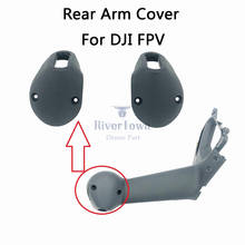 Original New DJI FPV Part - Rear Left & Right Aircraft Arm Cover Repair Part for DJI Drone Replacement Spare Parts In Stock 2024 - buy cheap