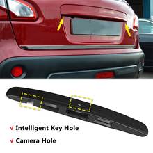 Rear Tailgate Boot Door Grab Handle Trim Cover with I-Key Camera Hole for Nissan Qashqai J10 Jj10 2007 2008 2009 2010 2011 2012 2024 - buy cheap