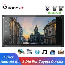 Podofo Android 8,1 Авто радио GPS автомобильный мультимедийный плеер 2 Din 7 ''автомобильные радиостанции Bluetooth Авто Аудио FM AUX USB для Toyota Corolla 2024 - купить недорого