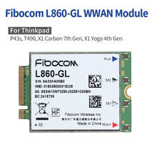 4G LTE Wireless WWAN Module Fibocom L860-GL M.2 MIMO Card For IBM Lenovo ThinkPad X1 Carbon 7th Gen,P43s, T490, X1 Yoga 4th Gen 2024 - buy cheap