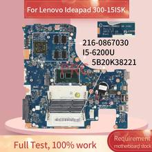 5B20K38221 For Lenovo Ideapad 300-15ISK I5-6200U Notebook Mainboard NM-A481 SR2EY 216-0867030 DDR3  Laptop Motherboard 2024 - buy cheap