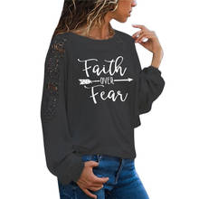 Faith Over Fear Arrow Print Women T-shirts Long Sleeve Top Shirt Femme Female T Shirt Women Loose Lace Tee 2024 - buy cheap