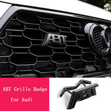 Цинковый сплав ABT наклейка для передней решетки радиатора для Audi A6 C6 C5 A3 A4 A1 A5 A7 A8 S6 S8 S4 S3 RS8 RS3 RS4 RS6 TT Q2 Q5 Q7 Audi стикер ABT 2024 - купить недорого