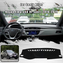 For Geely Atlas Boyue Emgrand X7 Sport 2016-2019 Dashmat Dashboard Cover Dash Cover Mat Protective Carpet Styling 2024 - buy cheap