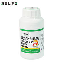 RELIFE Polarizer LCD OCA Remover Glue Removing Efficient Liquid Remover For Mobile Phone Repair No Damage To The Screen 250ML 2024 - buy cheap