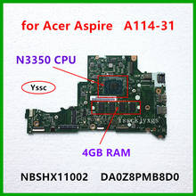 Placa base DA0Z8PMB8D0 para portátil Acer A114-31, NBSHX11002, (con CPU N3350 + 4GB RAM + 64GB SSD), prueba correcta 2024 - compra barato