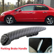 Capa de freio de mão plástico alça de freio de estacionamento olhar de fibra de carbono acessórios interiores automóveis para honda civic 2006-2011 12x3x2cm 2024 - compre barato