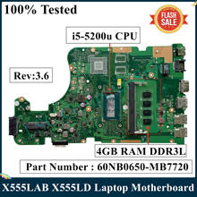 LSC For ASUS X555LAB X555LD Laptop Motherboard Mainboard With I5-5200u CPU 4GB RAM DDR3L Rev:3.6 PN:60NB0650-MB7720 2024 - buy cheap