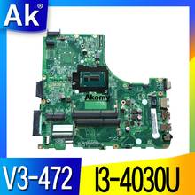 For Acer V3-472 E5-471 E5-471G  V3-472P  Laptop motherboard DA0ZQ0MB6E0 with I3-4030U CPU Onboard 100% fully tested work perfect 2024 - buy cheap