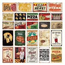 Carteles de Metal con arte de Pizza, cartel de comida rápida, placa impresa de Decoración de cocina, cartel de estaño Vintage, decoración de pared, Bar, Bistro y cafetería 2024 - compra barato