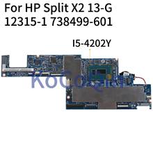 KoCoQin-placa base para portátil HP Split X2, 13T-H200, 13T-G100, 13-g160br, I5-4202Y, 4GB, 738499-001, 738499-601, 12315-1 2024 - compra barato