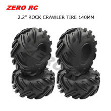 4PCS ROCK CRAWLER 2.2Inch TIRES MUD 140MM TYRE WITH FOAMS FOR AXIAL WRAITH RR10 SMT SCX10 Jeep Wrangler 2.2 WHEEL 2024 - buy cheap