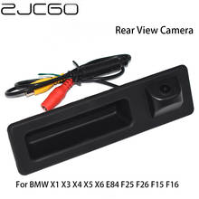 ZJCGO HD CCD Car Rear View Reverse Back Up Parking Trunk Handle Night Vision Camera for BMW X1 X3 X4 X5 X6 E84 F25 F26 F15 F16 2024 - buy cheap