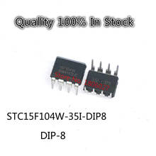 10PCS/Lot  Spot hot sale   STC15F104W-35I-DIP8  DIP-8 /  SM7028B SM7028  / FAN7382   /  STC15W104-35I-DIP8   NEW Original 2024 - buy cheap