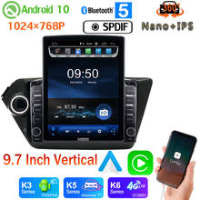 9.7" Vertical Tesla Android 10.0 4G WiFi GPS PX6 4+64G For Kia K2 RIO 3 4 2011-2016 Radio 360 Camera Car Media CarPlay Nano+IPS 2024 - buy cheap