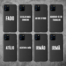 Португальская Цитата слоган Забавный для iPhone XR XS Max 12 11 Pro Max 6 6S 7 7Plus 8 8Plus X мягкий черный ТПУ чехол для телефона Чехлы 2022 - купить недорого