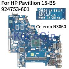 KoCoQin-placa base para portátil HP Pavillion 15-BS Core SR2KN Celeron N3060, 924753-601 LA-E811P 2024 - compra barato