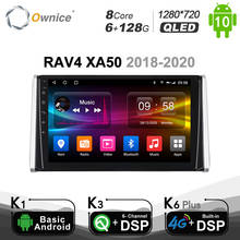 Central multimídia automotiva para toyota rav4 xa50, 6 gb + 128 gb, ownice, 2 din, dsp, spdif, octa core, android 10.0, 4g, gps 2018*2020, 4g lte 2024 - compre barato