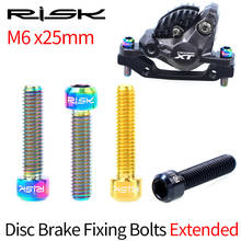 RISK 2PCS M6*25mm Titanium Alloy Bicycle Disc Brake Caliper Fixing Exten Bolt Lock MTB Bike Oil Disc Brake TC4 Retaining Screw 2024 - buy cheap