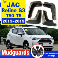 Guardabarros para JAC Refine S3 2013 ~ 2019 T50 T5, accesorios de aleta guardabarros, protección contra salpicaduras, 2014, 2015, 2016, 2017, 2018 2024 - compra barato