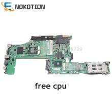 NOKOTION 63Y1579 63Y1870 For Lenovo thinkpad T510 laptop motherboard HD GMA graphics DDR3 HM55 Free CPU tested 2024 - buy cheap