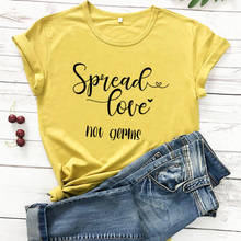 Spread Love Not Germs Printed Shirt Quarantine Shirt New Arrival 2020 Funny T Shirt Social Distancing Shirts Introvert Shirt 2024 - buy cheap