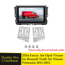 2Din Radio Fascia DVD Player GPS Panel Bezel Frame Face Plate for Renault Trafic for Nissan Primastar  for Opel Vivaro 2011-2012 2024 - buy cheap